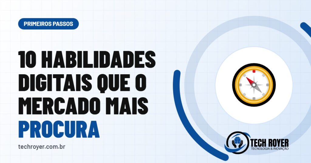 10 habilidades digitais que o mercado mais procura