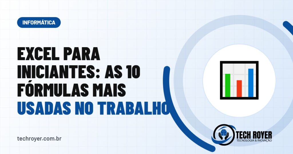 Excel para iniciantes: as 10 fórmulas mais usadas no trabalho